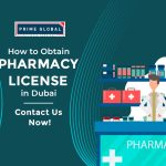 How to get Pharmacy License in Dubai – Know More